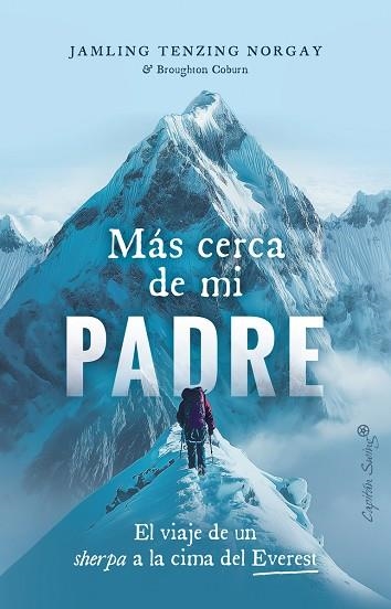 MAS CERCA DE MI PADRE | 9788412953015 | JAMLLING TENZING NORGAY