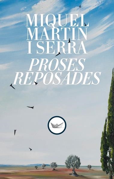 PROSES REPOSADES | 9791387726102 | MIQUEL MARTIN I SERRA