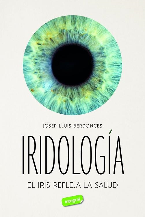 Iridologia | 9788491182832 | Josep Lluis Berdonces