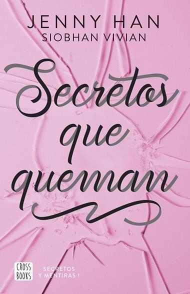 SECRETOS QUE QUEMAN | 9788408304142 | JENNY HAN & SIOBHAN VIVIAN