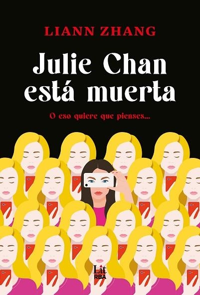 Julie Chan esta muerta | 9788411329415 | Liann Zhang