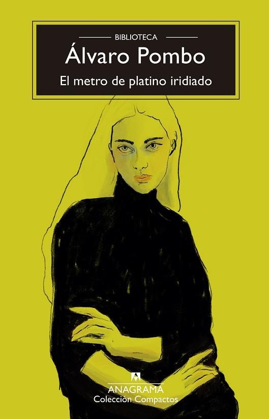 El Metro de platino iridiado | 9788433947680 | Alvaro Pombo
