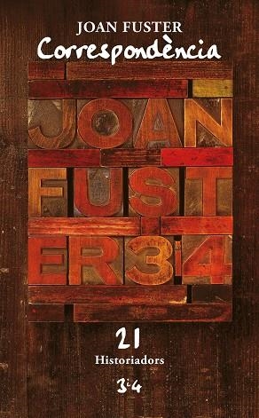 CORRESPONDENCIA 21 HISTORIADORS | 9788417469887 | JOAN FUSTER