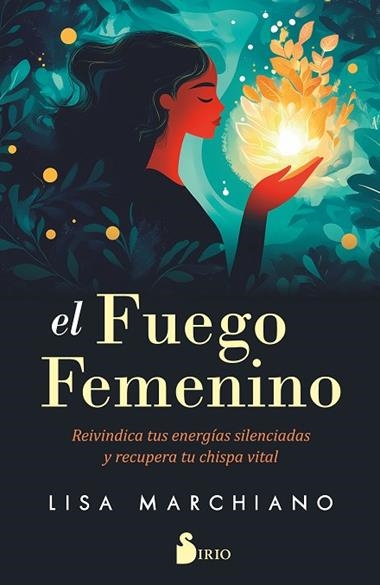 EL FUEGO FEMENINO | 9788410335431 | LISA MARCHIANO