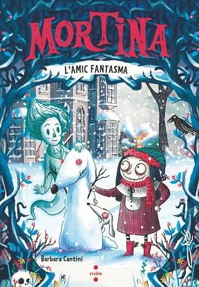MORTINA 03 L'AMIC FANTASMA | 9788466158565 | BARBARA CANTINI