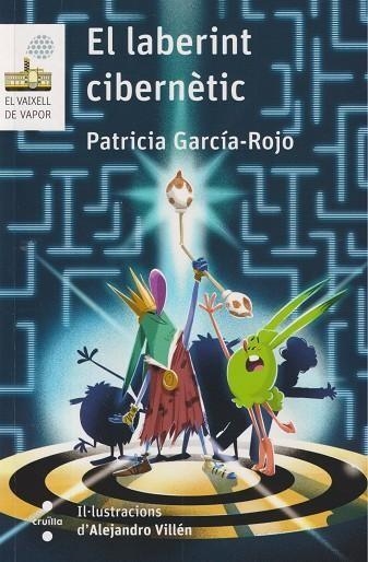 EL LABERINT CIBERNETIC | 9788466158749 | PATRICIA GARCIA ROJO CANTON