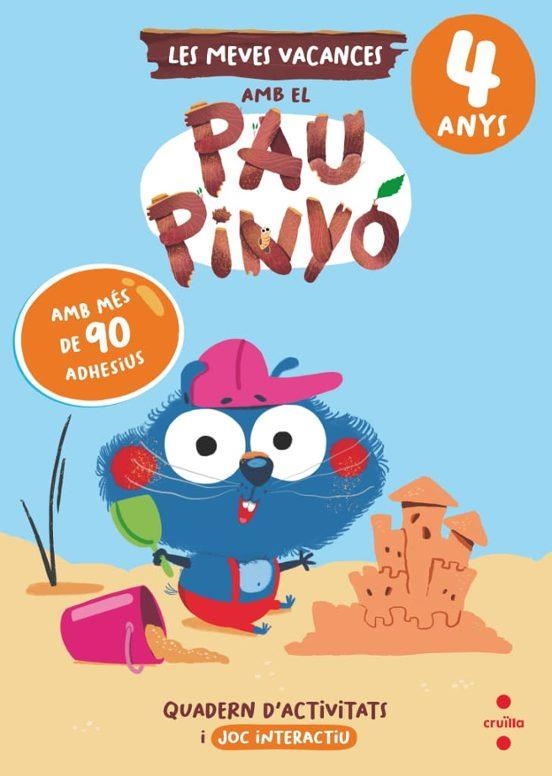LES MEVES VACANCES AMB EL PAU PINYO 4 ANYS | 9788466158404 | MARIA JESUS RUIZ GARCIA