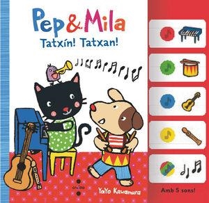 PEP & MILA TATXIN TATXAN! | 9788466158367 | YAYO KAWAMURA