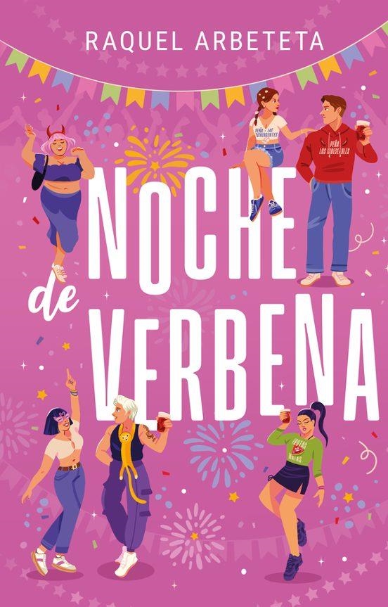 NOCHE DE VERBENA | 9788419621481 | RAQUEL ARBETETA