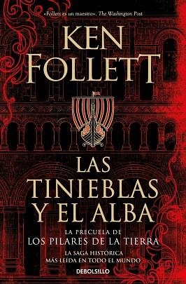 LAS TINIEBLAS Y EL ALBA | 9788466373098 | KEN FOLLETT