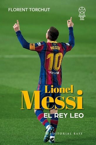 MESSI EL REY LEO | 9788410043589 | FLORENT TORCHUT