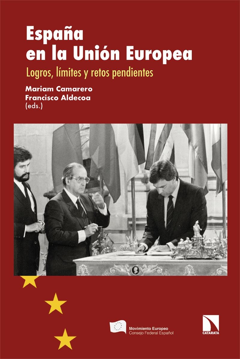 España en la Union Europea | 9788410673816 | MARIAM CAMARERO & FRANCISCO ALDECOA