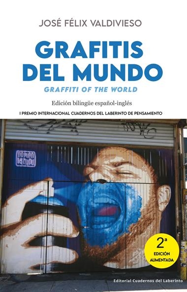 Grafitis del mundo & Graffiti of the World | 9791387751050 | JOSE FELIX VALDIVIESO