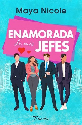 Enamorada de mis jefes | 9791387787318 | MAYA NICOLE