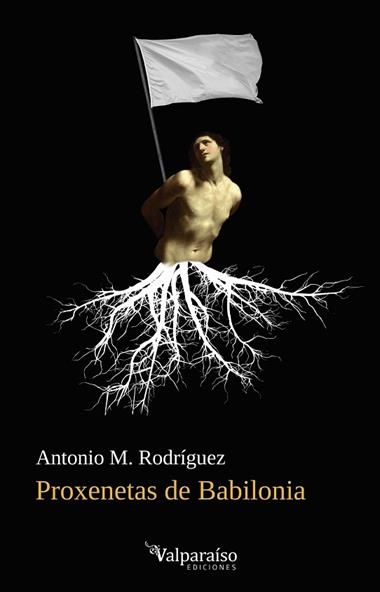 Proxenetas de Babilonia | 9791387538484 | ANTONIO M. RODRIGUEZ