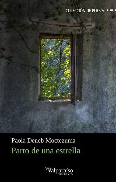 Parto de una estrella | 9791387538491 | PAOLA DENEB MOCTEZUMA