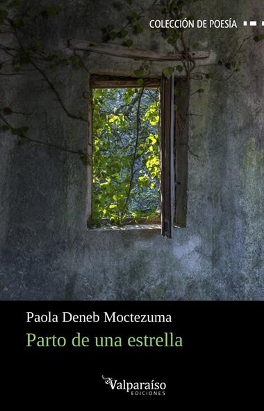 Parto de una estrella | 9791387538491 | PAOLA DENEB MOCTEZUMA