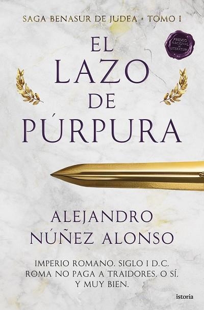 SAGA BENASUR DE JUDEA 01 EL LAZO DE PURPURA | 9791387714109 | ALEJANDRO NUÑEZ ALONSO