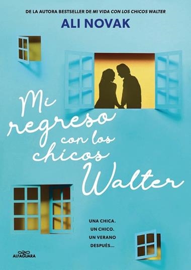 Mi vida con los chicos Walter 02 Mi regreso con los chicos Walter | 9788410489233 | Ali Novak
