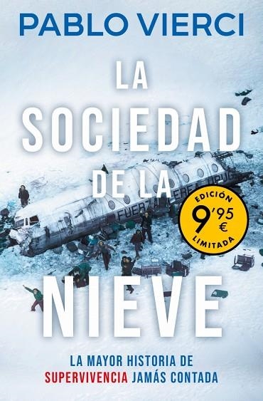 La sociedad de la nieve | 9788466383158 | Pablo Vierci