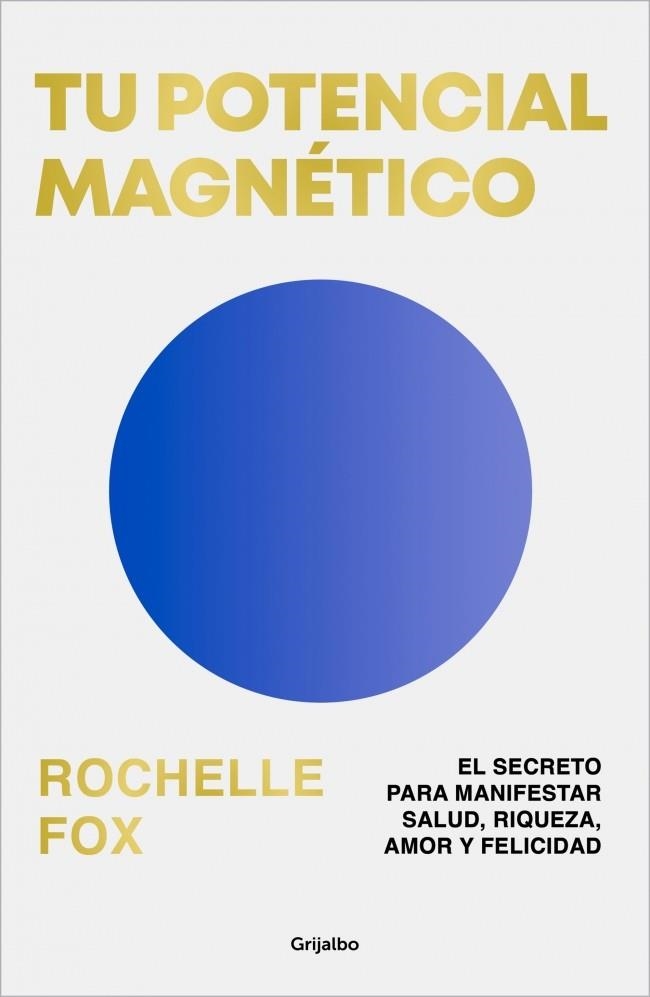 Tu potencial magnetico | 9788425369483 | Rochelle Fox