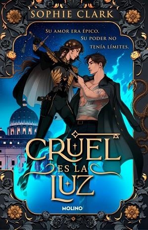 Cruel es la luz 01 Cruel es la luz | 9788427251694 | Sophie Clark