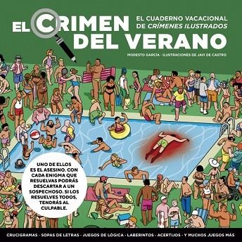 El crimen del verano | 9788401038037 | Modesto Garcia