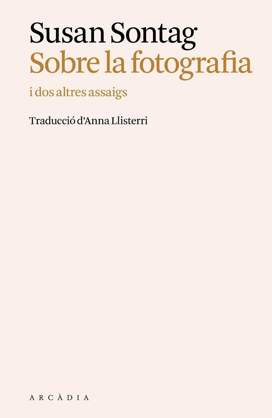 SOBRE LA FOTOGRAFIA | 9788412876680 | SUSAN SONTAG