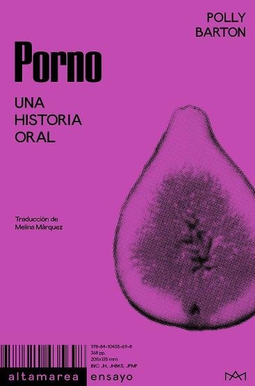 PORNO UNA HISTORIA ORAL VERSION ROSA | 9788410435698 | POLLY BARTON
