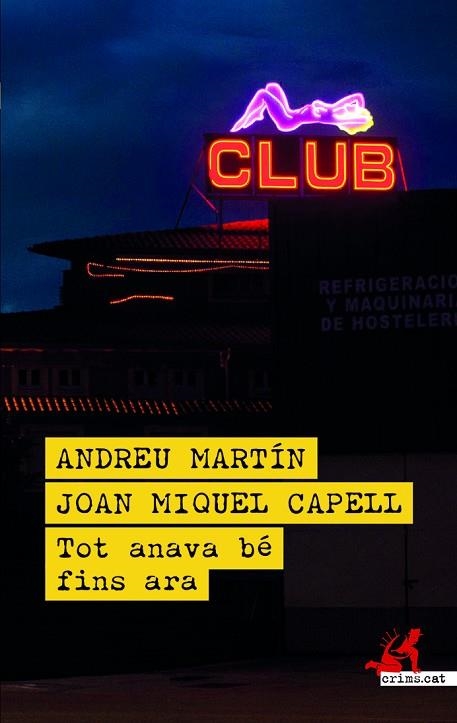 TOT ANAVA BE FINS ARA | 9788419627780 | ANDREU MARTIN & JOAN MIQUEL CAPELL