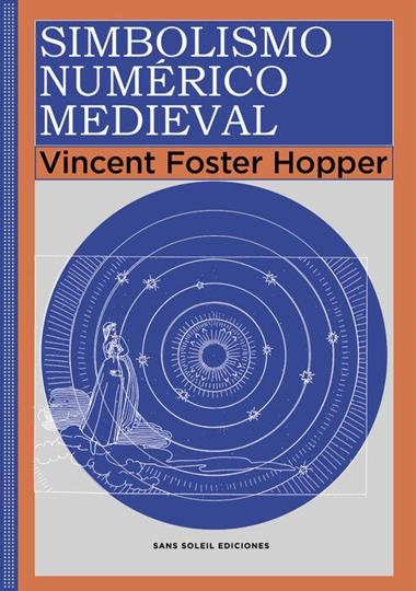 SIMBOLISMO NUMERICO MEDIEVAL | 9788412824889 | VINCENT FOSTER HOPPER