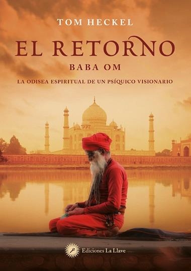 EL RETORNO BABA OM | 9788419350435 | TOM HECKEL