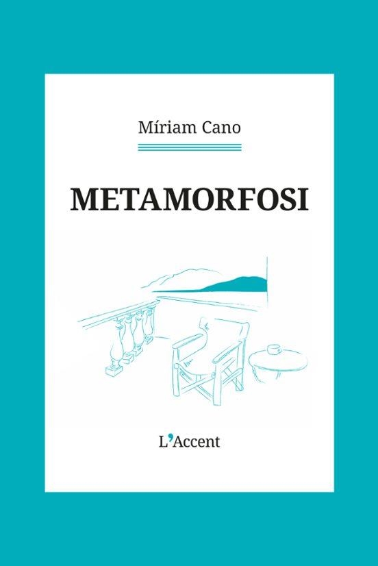 Metamorfosi | 9788418680588 | Miriam Cano