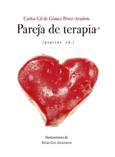 Pareja de terapia | 9788410476233 | Carlos Gil de Gomez Perez-Aradros