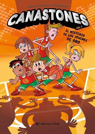 CANASTONES 02 EL MISTERIO DE LOS JOVENES DE ORO | 9788419898203 | ALBERTO CASAMAYOR