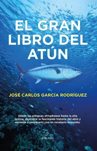EL GRAN LIBRO DEL ATUN | 9788410528055 | JOSÉ CARLOS GARCÍA RODRÍGUEZ