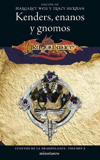 CUENTOS DE LA DRAGONLANCE 02 KENDERS ENANOS Y GNOMOS | 9788445011270 | WEIS & MARGARET TRACY HICKMAN