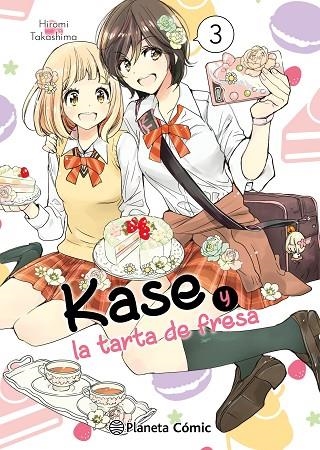 KASE Y LA TARTA DE FRESA 03 | 9788411619509 | HIROMI TAKASHIMA