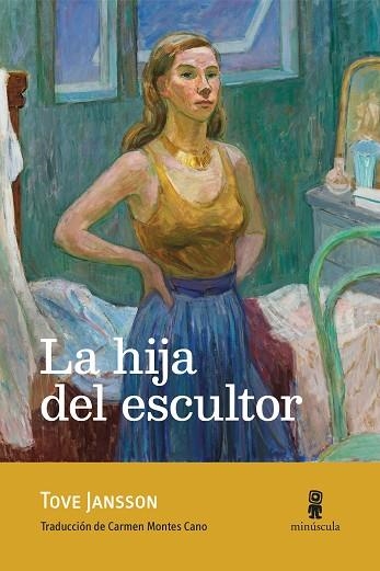 La Hija del escultor | 9791399004038 | Tove Jansson