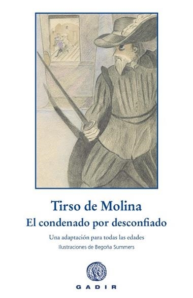 El Condenado por desconfiado | 9788412927740 | Tirso de Molina