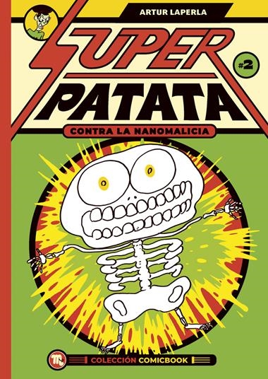 Superpatata contra la nanomalicia 02 | 9788413715483 | ARTUR LAPERLA