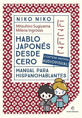 Niko Niko Hablo japones desde cero | 9788410346710 | MILENA INGROSSO & MITSUHIRO SUGIYAMA