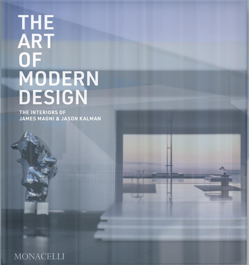 The art of Modern Design | 9781580936804 | JASON KALMAN & JAMES MAGNI