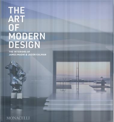 The art of Modern Design | 9781580936804 | JASON KALMAN & JAMES MAGNI