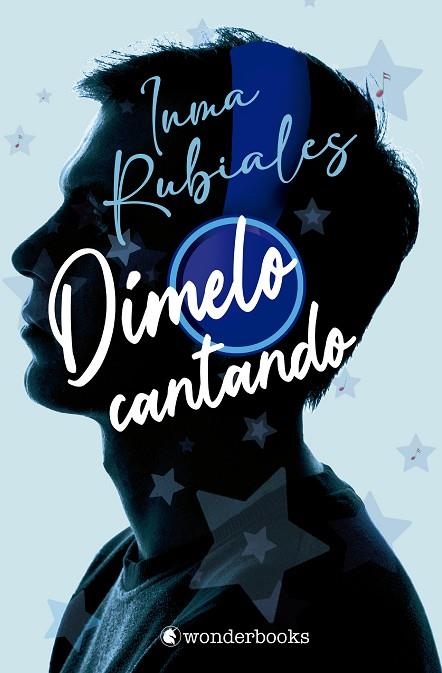 Dimelo cantando | 9788410425286 | INMA RUBIALES