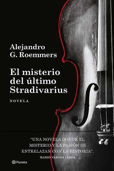 El misterio del ultimo Stradivarius | 9788408306344 | Alejandro G. Roemmers