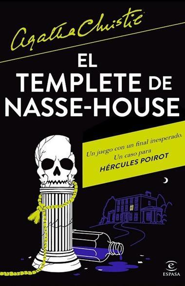 El templete de Nasse House | 9788467078084 | Agatha Christie