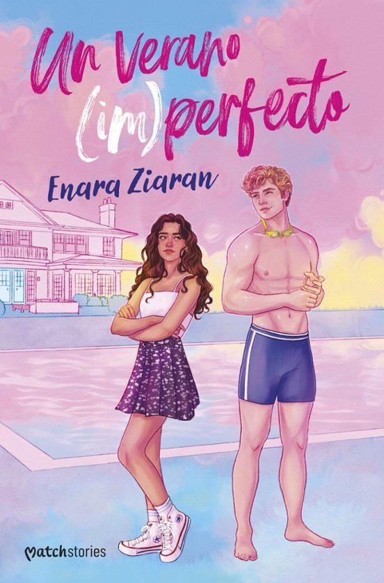 Un verano im perfecto | 9788408306023 | Enara Ziaran