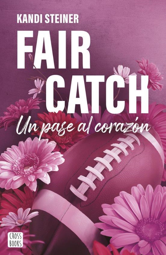 Fair Catch | 9788408305620 | Kandi Steiner