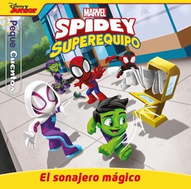 Spidey y su superequipo El sonajero magico Pequecuentos | 9788410362062 | Marvel